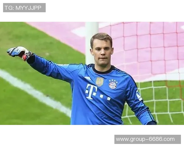 诺伊尔:从守门员到传奇,如何塑造足球史上的不朽神话 诺伊尔:从守门员到传奇,如何塑造足球史上的不朽神话